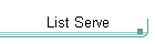 List Serve